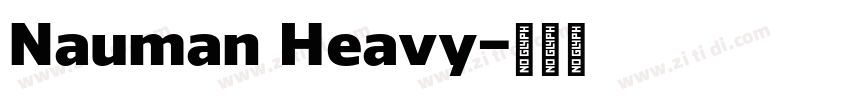 Nauman Heavy字体转换